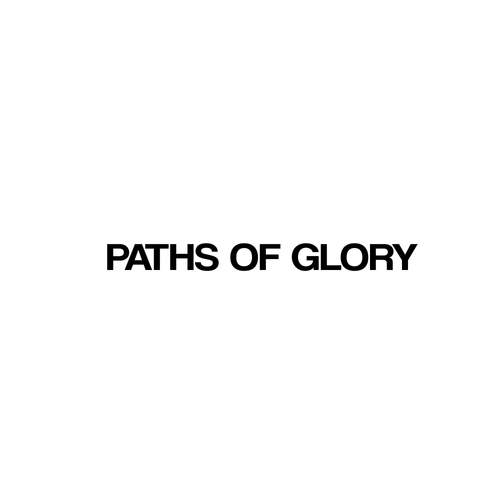 PATHS OF GLORY